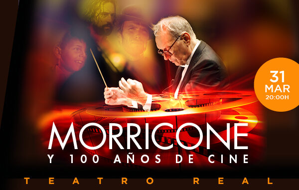 Homenaje a Ennio Morricone, sus 500 bandas sonoras y los 100 años del cine en el Teatro Real