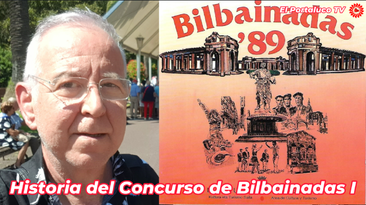Historia del Consurso de Bilbainadas de Bilbao Historia del Consurso de Bilbainadas de Bilbao
