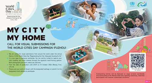 Fuzhou celebra el Día Mundial de las Ciudades con el lanzamiento del audiovisual «Mi ciudad, mi hogar» Fuzhou celebra el Día Mundial de las Ciudades con el lanzamiento del audiovisual «Mi ciudad, mi hogar»